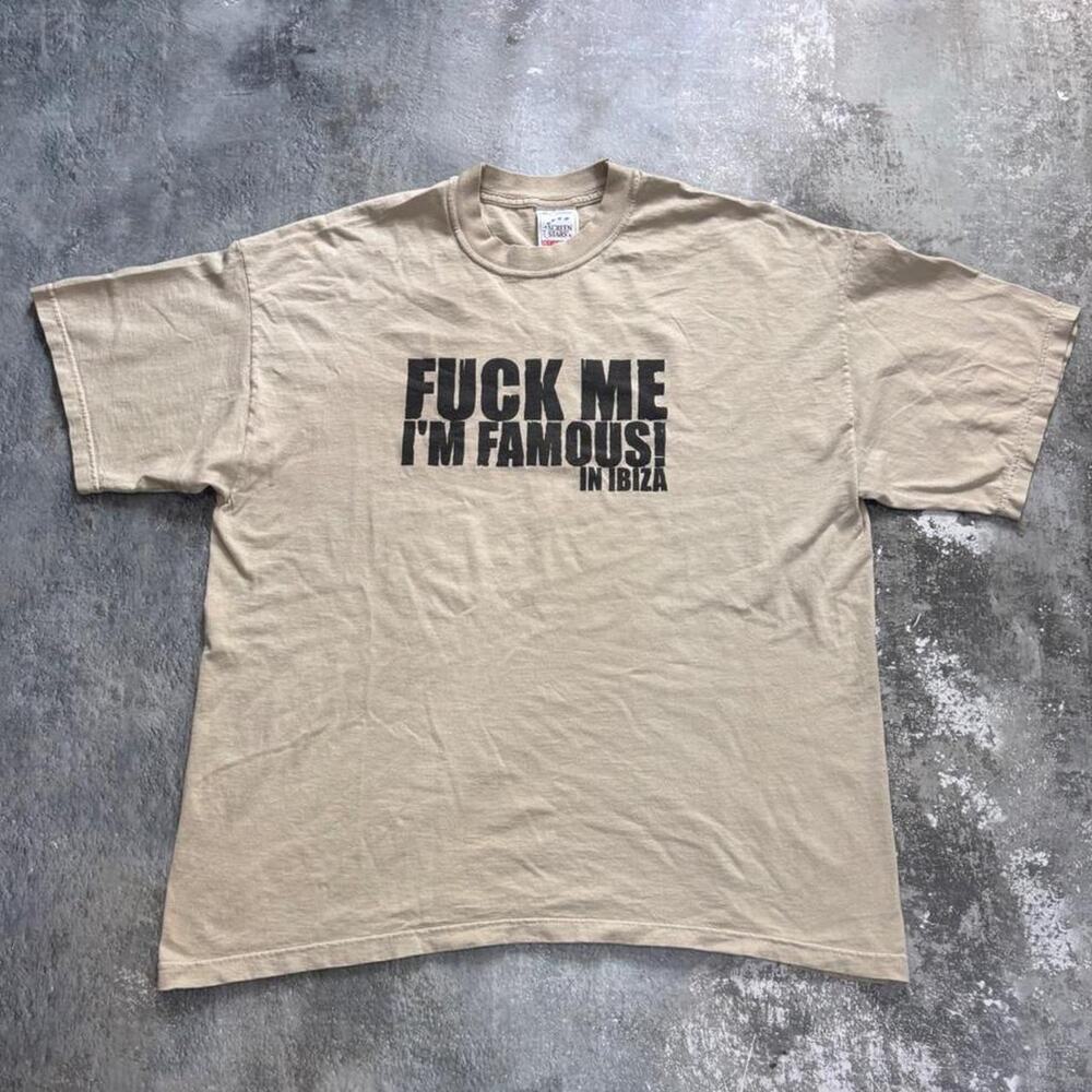 Vintage Y2K F uck Me Im Famous In Ibiza T Shirt! EDM Size XL